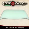 XA XB XC Ford Falcon Coupe | Back Window | New Glass | Glass 4 Classics