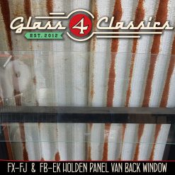 FB EK Holden Van Panel Van | Back Window | New Glass | Glass 4 Classics