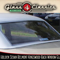HK Holden Sedan (Belmont Kingswood) | Back Window | New Glass | Glass 4 Classics