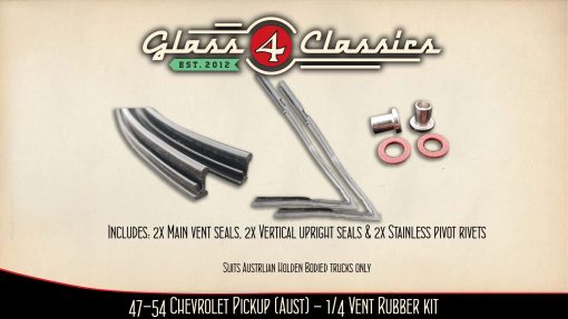 1947-1954 Chevrolet Pickup Truck (Australian Body) | Vent Window Rubbers Kit | Glass 4 Classics