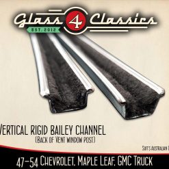 1947-1954 Chevrolet Pickup Truck (Australian body) | Vertical rigid bailey channel (Pair) | Glass 4 Classics