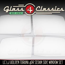 HB LC LJ TA Holden Torana 4 Door | Side Windows Set | New Glass | Glass 4 Classics