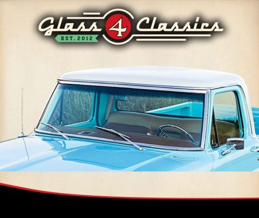 1967-81 Ford F100 Pickup Truck | Windscreen | New Glass | Glass 4 Classics