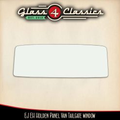 EJ EH Holden Panel Van | Back Window | New Glass | Glass 4 Classics