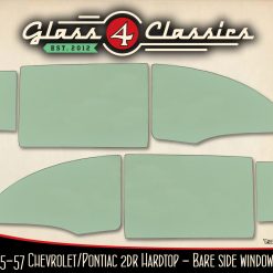 1955-1957 Chevrolet 2 Door hardtop | Side Windows Set | New Bare Glass | Glass 4 Classics